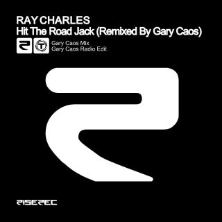 Ray Charles - Hit The Road Jack (Gary Caos Remix) (Radio Date: 4 Febbraio 2011)
